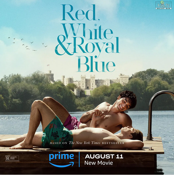 全网独家上映·玛丽苏童话故事·两个又纯又欲的男主角帅得惊人：星条红与皇室蓝 Red, White & Royal Blue (2023)
